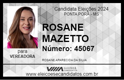 Candidato ROSANE MAZETTO 2024 - PONTA PORÃ - Eleições