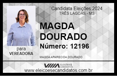 Candidato MAGDA DOURADO 2024 - TRÊS LAGOAS - Eleições