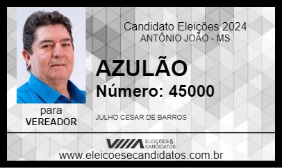 Candidato AZULÃO 2024 - ANTÔNIO JOÃO - Eleições