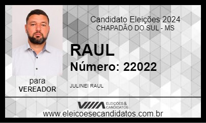 Candidato RAUL 2024 - CHAPADÃO DO SUL - Eleições