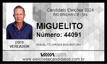 Candidato MIGUELITO 2024 - RIO BRILHANTE - Eleições