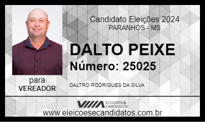 Candidato DALTO PEIXE 2024 - PARANHOS - Eleições