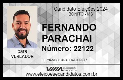 Candidato FERNANDO PARACHAI 2024 - BONITO - Eleições