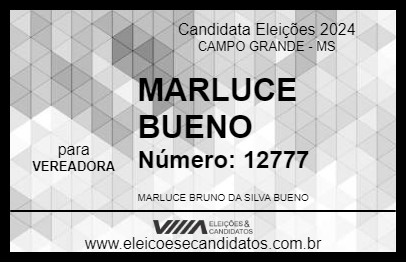 Candidato MARLUCE BUENO 2024 - CAMPO GRANDE - Eleições