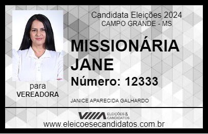 Candidato MISSIONÁRIA JANE 2024 - CAMPO GRANDE - Eleições