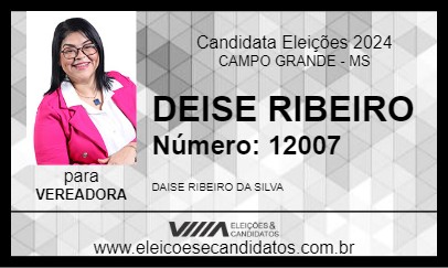 Candidato DEISE RIBEIRO 2024 - CAMPO GRANDE - Eleições