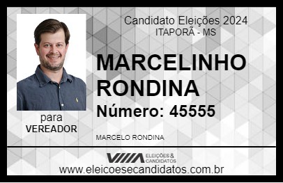 Candidato MARCELINHO RONDINA 2024 - ITAPORÃ - Eleições