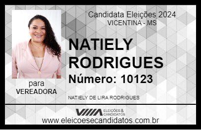 Candidato NATIELY RODRIGUES 2024 - VICENTINA - Eleições