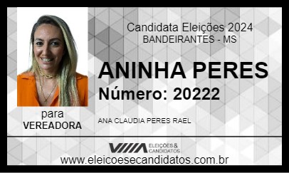 Candidato ANINHA PERES 2024 - BANDEIRANTES - Eleições