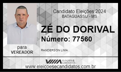 Candidato ZÉ DO DORIVAL 2024 - BATAGUASSU - Eleições