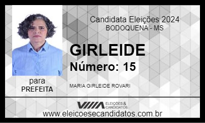 Candidato GIRLEIDE 2024 - BODOQUENA - Eleições