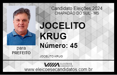 Candidato JOCELITO KRUG 2024 - CHAPADÃO DO SUL - Eleições