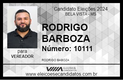 Candidato RODRIGO BARBOZA 2024 - BELA VISTA - Eleições