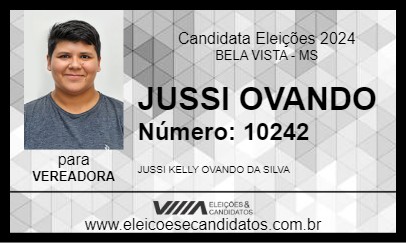 Candidato JUSSI OVANDO 2024 - BELA VISTA - Eleições