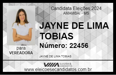 Candidato JAYNE DE LIMA TOBIAS 2024 - AMAMBAI - Eleições