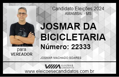 Candidato JOSMAR DA BICICLETARIA 2024 - AMAMBAI - Eleições