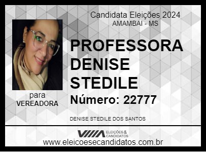 Candidato PROFESSORA DENISE STEDILE 2024 - AMAMBAI - Eleições