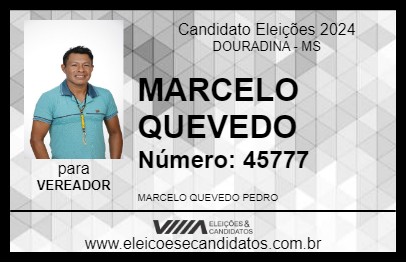 Candidato MARCELO QUEVEDO 2024 - DOURADINA - Eleições