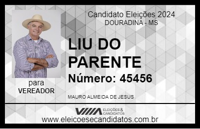 Candidato LIU DO PARENTE 2024 - DOURADINA - Eleições