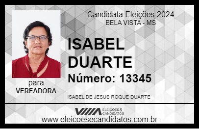 Candidato ISABEL DUARTE 2024 - BELA VISTA - Eleições