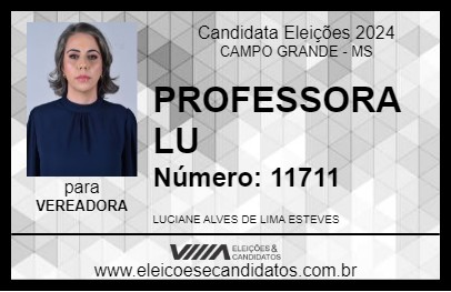 Candidato PROFESSORA LU 2024 - CAMPO GRANDE - Eleições