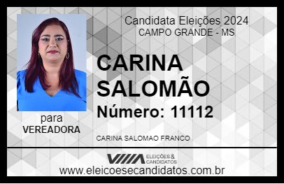 Candidato CARINA SALOMÃO  2024 - CAMPO GRANDE - Eleições