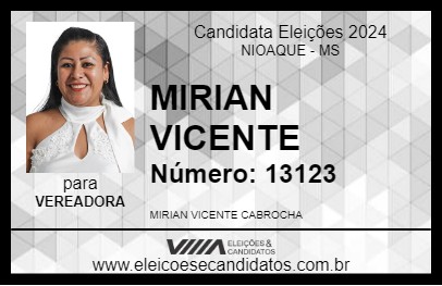 Candidato MIRIAN VICENTE 2024 - NIOAQUE - Eleições