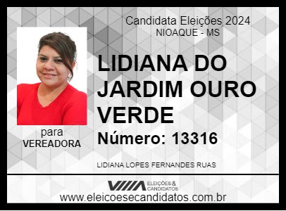 Candidato LIDIANA DO JARDIM OURO VERDE 2024 - NIOAQUE - Eleições