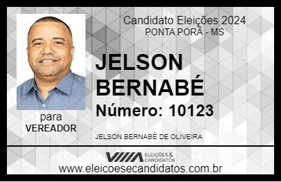 Candidato JELSON BERNABÉ 2024 - PONTA PORÃ - Eleições