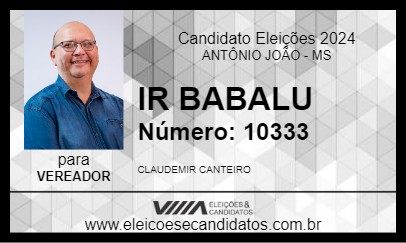 Candidato IR BABALU 2024 - ANTÔNIO JOÃO - Eleições