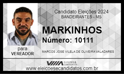 Candidato MARKINHOS 2024 - BANDEIRANTES - Eleições