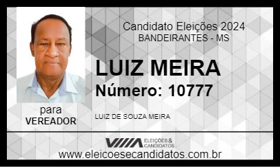 Candidato LUIZ MEIRA 2024 - BANDEIRANTES - Eleições