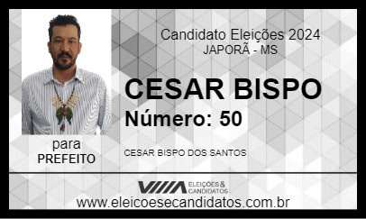 Candidato CESAR BISPO 2024 - JAPORÃ - Eleições