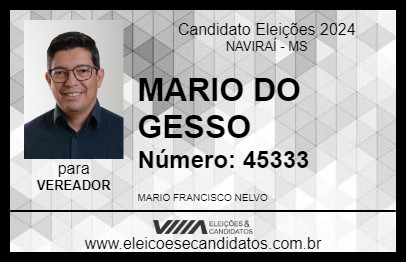 Candidato MARIO DO GESSO 2024 - NAVIRAÍ - Eleições