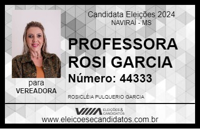 Candidato PROFESSORA ROSI GARCIA 2024 - NAVIRAÍ - Eleições