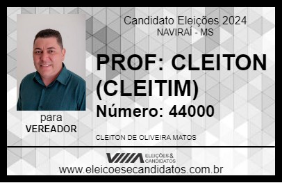 Candidato PROF: CLEITON (CLEITIM) 2024 - NAVIRAÍ - Eleições