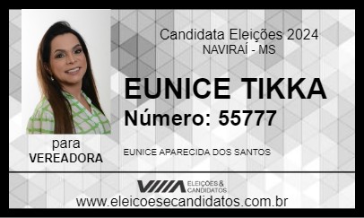 Candidato EUNICE TIKKA 2024 - NAVIRAÍ - Eleições