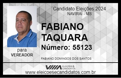 Candidato FABIANO TAQUARA 2024 - NAVIRAÍ - Eleições