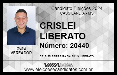 Candidato CHRÍSLEI LIBERATO 2024 - CASSILÂNDIA - Eleições