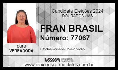 Candidato FRAN BRASIL 2024 - DOURADOS - Eleições