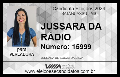 Candidato JUSSARA DA RÁDIO 2024 - BATAGUASSU - Eleições