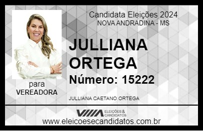 Candidato JULLIANA ORTEGA 2024 - NOVA ANDRADINA - Eleições