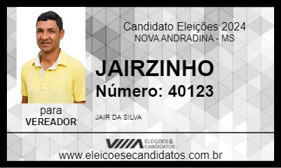 Candidato JAIRZINHO 2024 - NOVA ANDRADINA - Eleições