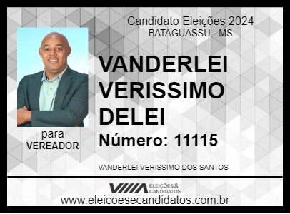 Candidato VANDERLEI VERISSIMO DELEI 2024 - BATAGUASSU - Eleições