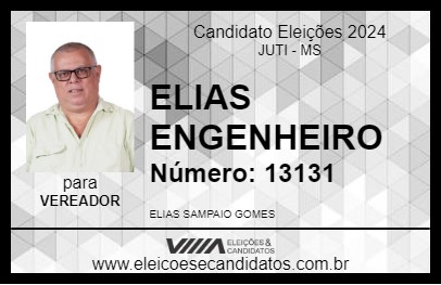 Candidato ELIAS ENGENHEIRO 2024 - JUTI - Eleições