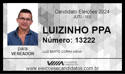 Candidato LUIZINHO PPA 2024 - JUTI - Eleições