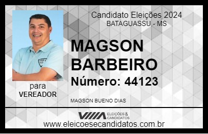 Candidato MAGSON BARBEIRO 2024 - BATAGUASSU - Eleições