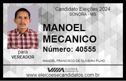 Candidato MANOEL MECANICO 2024 - SONORA - Eleições