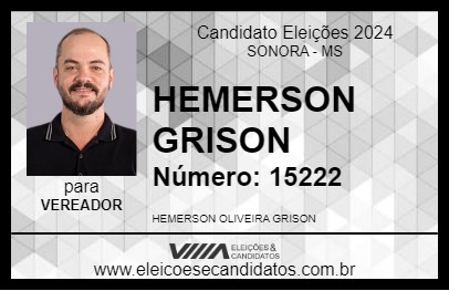 Candidato HEMERSON GRISON 2024 - SONORA - Eleições