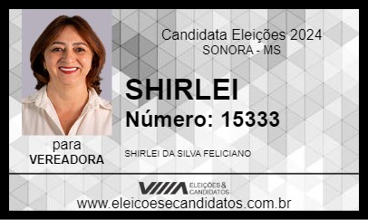 Candidato SHIRLEI 2024 - SONORA - Eleições